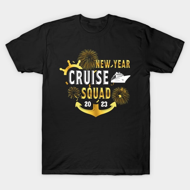 New Year Cruise Squad 2023 Cruising Trip Party Vacation T-Shirt by elillaa